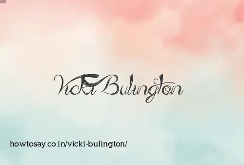 Vicki Bulington