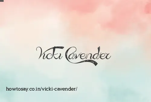 Vicki Cavender