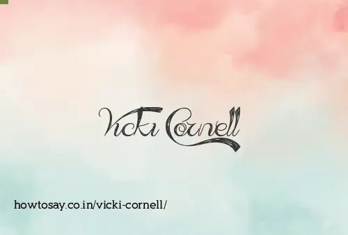 Vicki Cornell