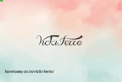Vicki Ferro