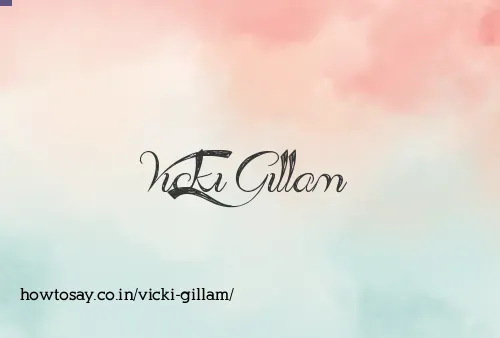 Vicki Gillam