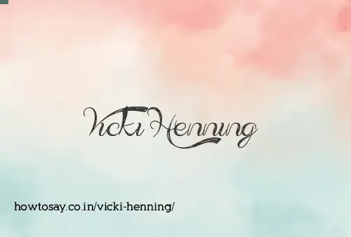 Vicki Henning