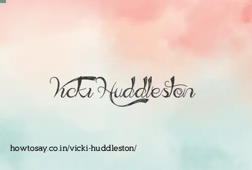 Vicki Huddleston
