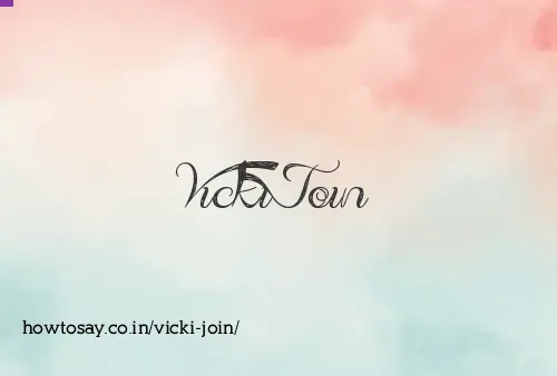 Vicki Join