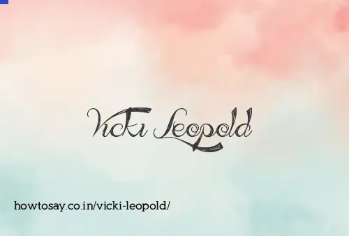 Vicki Leopold