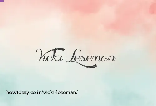 Vicki Leseman