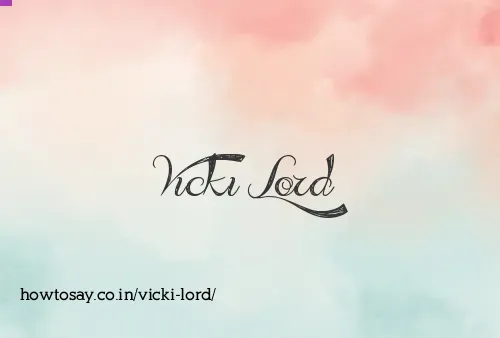 Vicki Lord