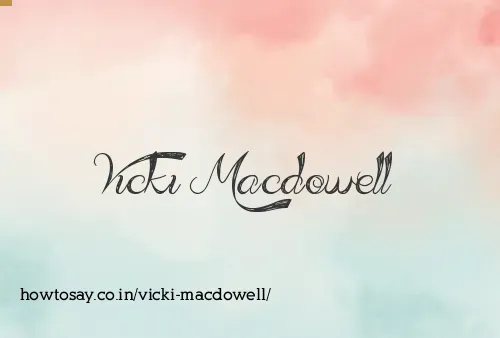 Vicki Macdowell