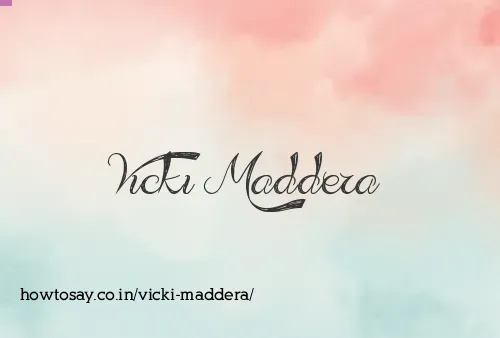 Vicki Maddera