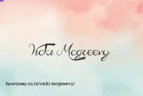 Vicki Mcgreevy