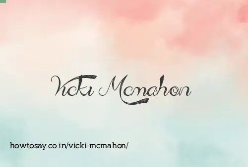 Vicki Mcmahon