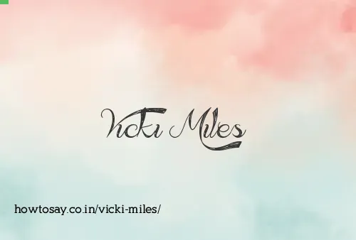 Vicki Miles
