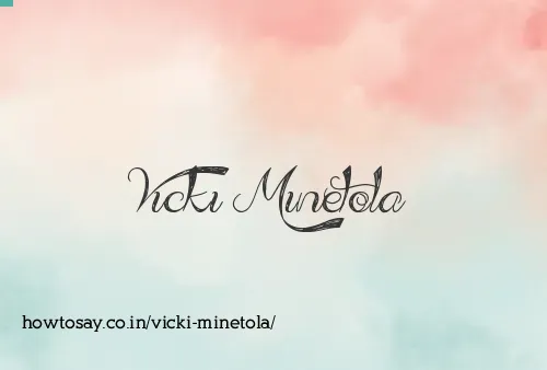 Vicki Minetola