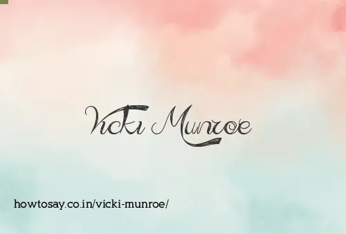 Vicki Munroe