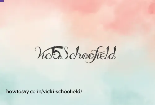 Vicki Schoofield