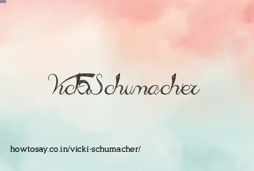 Vicki Schumacher