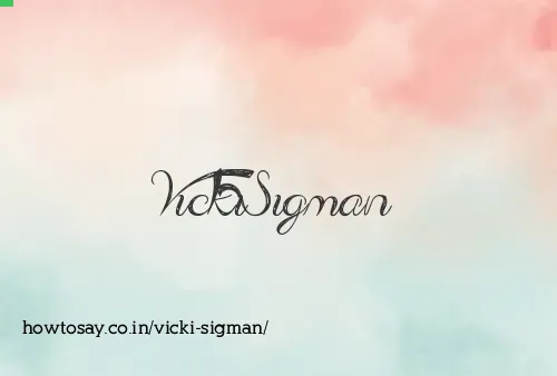 Vicki Sigman