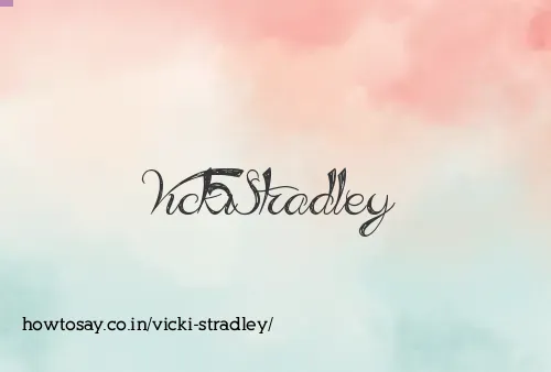 Vicki Stradley