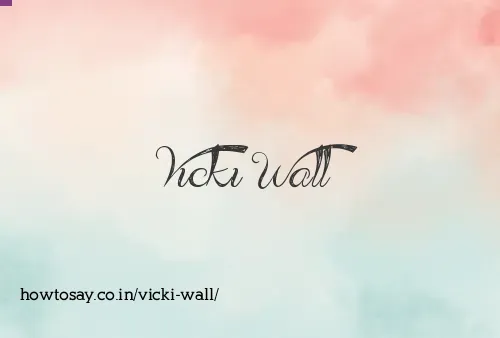 Vicki Wall