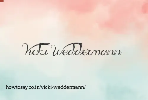Vicki Weddermann
