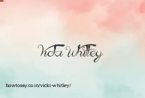 Vicki Whitley