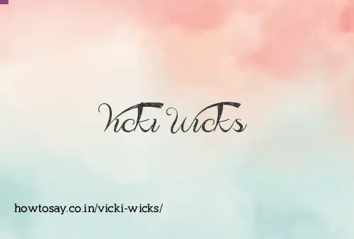 Vicki Wicks
