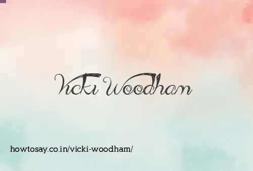 Vicki Woodham