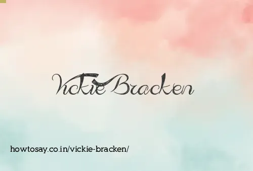 Vickie Bracken