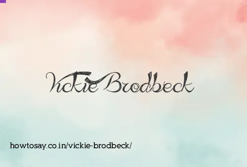 Vickie Brodbeck