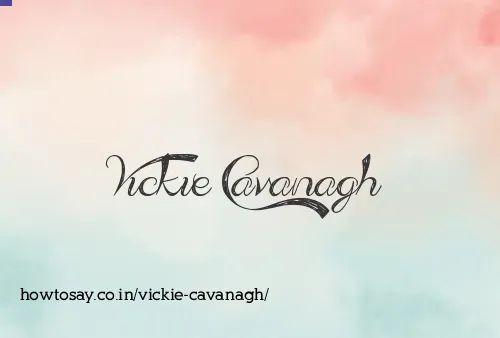 Vickie Cavanagh