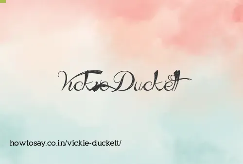 Vickie Duckett