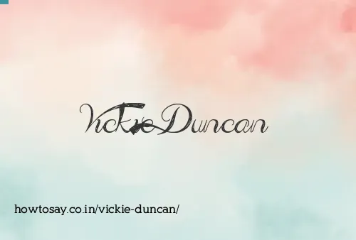 Vickie Duncan