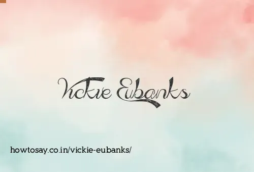 Vickie Eubanks