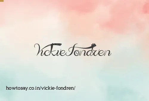 Vickie Fondren