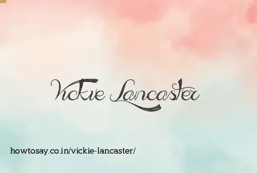 Vickie Lancaster