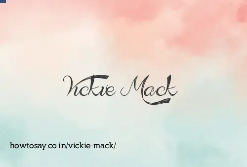 Vickie Mack