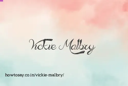 Vickie Malbry