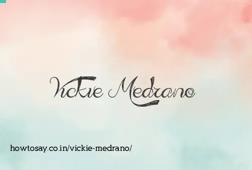 Vickie Medrano
