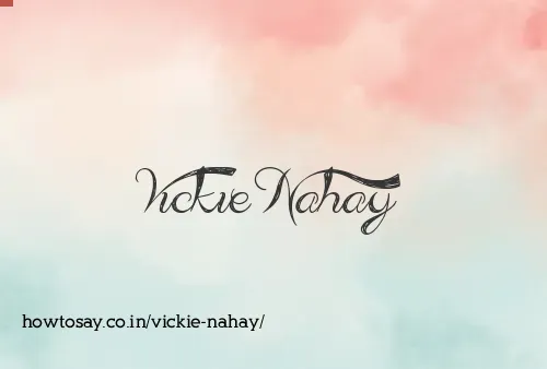 Vickie Nahay
