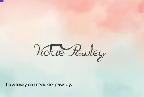 Vickie Pawley