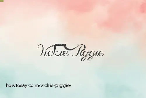 Vickie Piggie