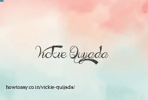 Vickie Quijada