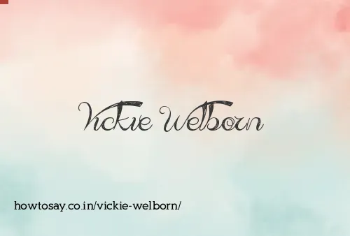 Vickie Welborn