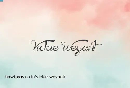 Vickie Weyant