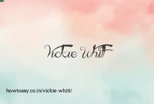 Vickie Whitt