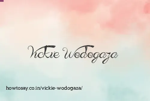 Vickie Wodogaza