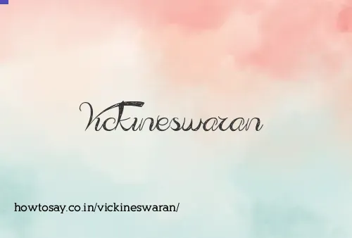 Vickineswaran