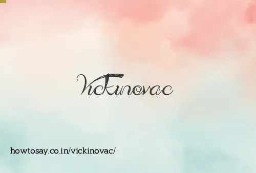 Vickinovac