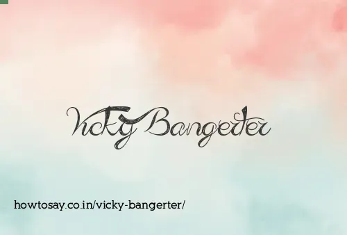 Vicky Bangerter