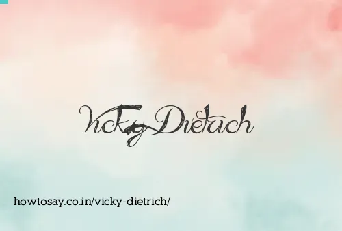 Vicky Dietrich